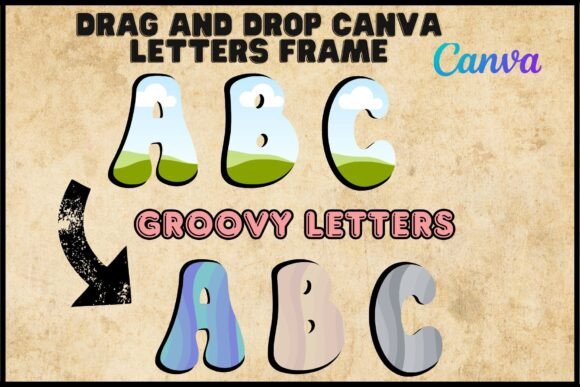 Download Groovy Retro Canva Frame Letters - Retro canva frame Collection