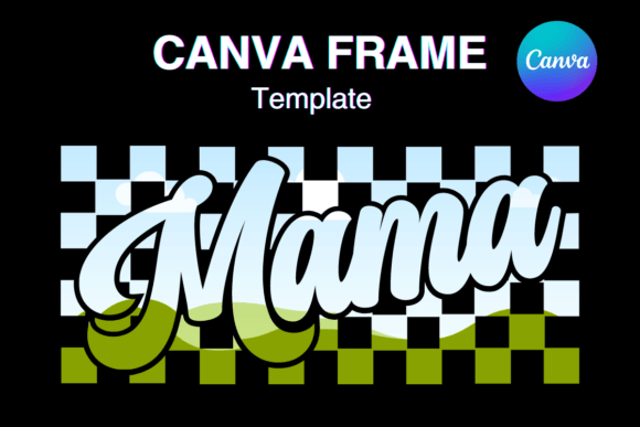 Download Groovy Mama Retro Canva Frame Template3 - Retro canva frame Collection